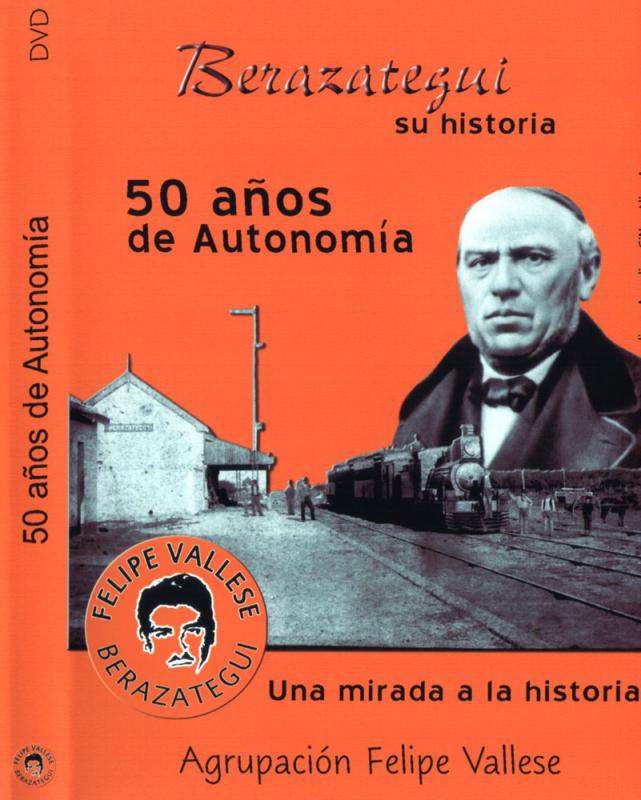 1° documental : 50°aniversario de Berazategui