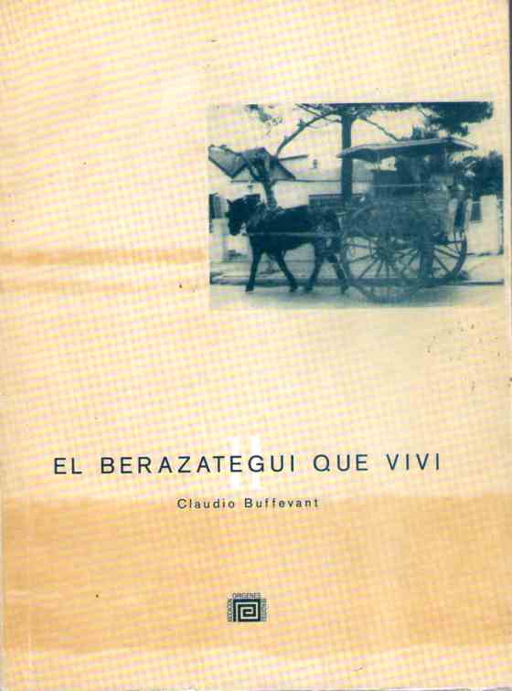 Tapa del libro El Berazategui que Viví, de Claudio Buffevant.
