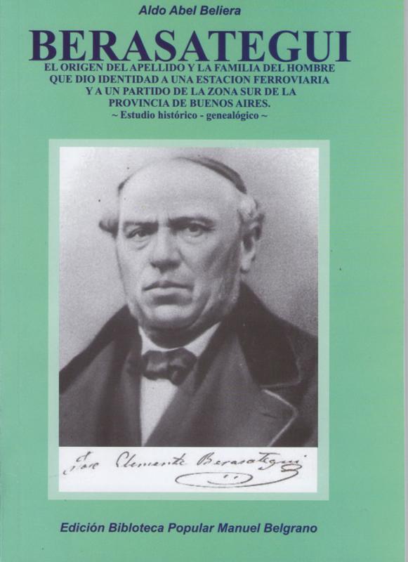 El libro de Aldo Beliera, sobre Joseph Clemente Berasategui.