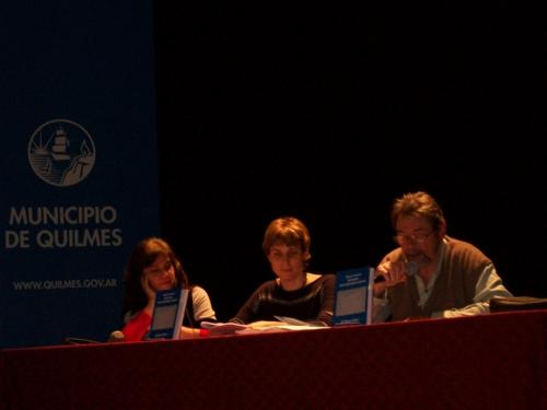 Presentación a cargo de: Silvia Ratto y Judith Farberman, en la Casa de la cultura de Quilmes, Sarmiento y Rivadavia.